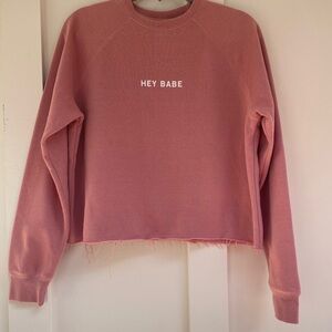 Brunette the Label Hey Babe Crewneck Pullover
